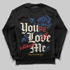 Jordan 17 Retro Low SP Infinite Archives DopeSkill Long Sleeve T-Shirt You’re Lost Without Me Graphic Streetwear - black