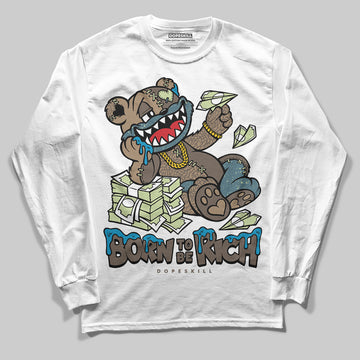 Jordan 3 GS “We Outside” DopeSkill Long Sleeve T-Shirt Born To Be Rich Graphic Streetwear - White