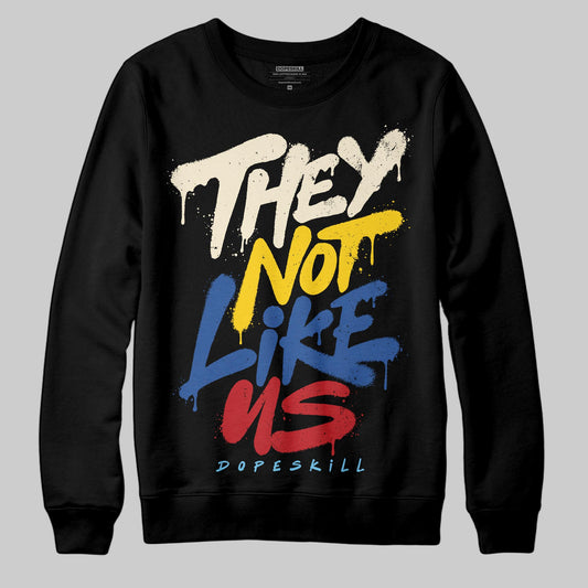 Jordan 17 Retro Low SP Infinite Archives DopeSkill Sweatshirt They Not Like Us Graphic Streetwear - black