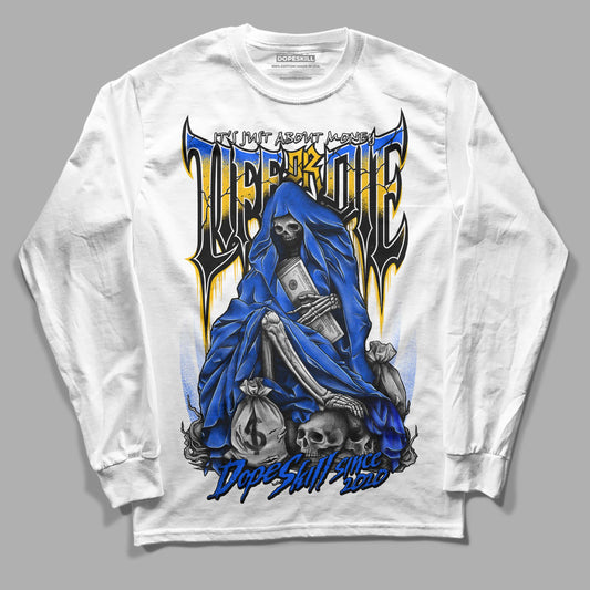 Royal Blue Sneakers DopeSkill Long Sleeve T-Shirt Life or Die Graphic Streetwear - White