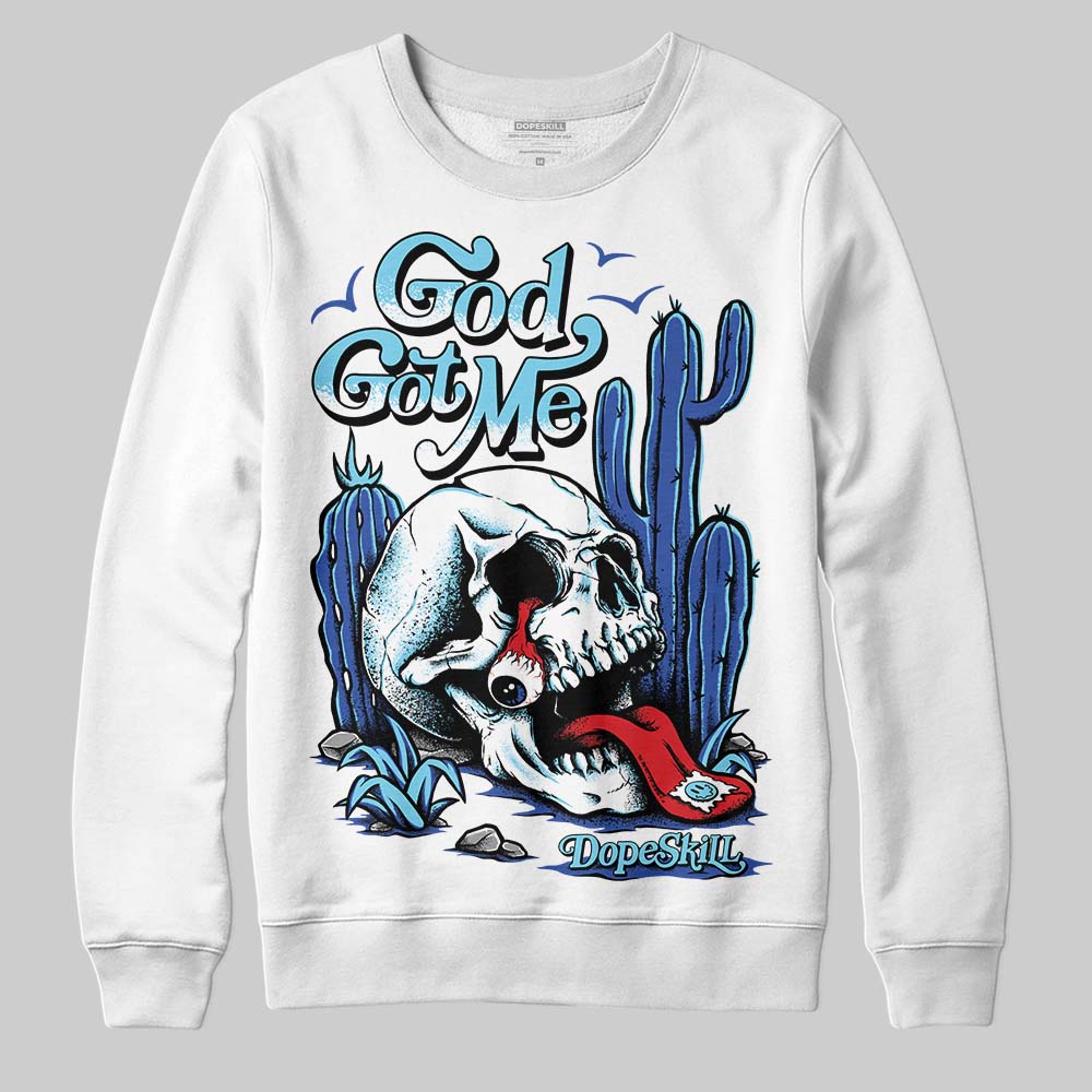 Dunk Low Argon DopeSkill Sweatshirt God Got Me Graphic Streetwear - White