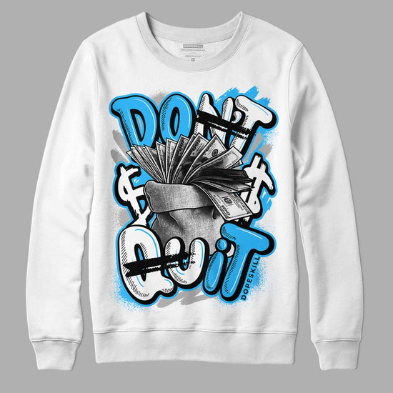 Jordan 2 Low "University Blue" DopeSkill Sweatshirt Don't Quit Graphic Streetwear - White