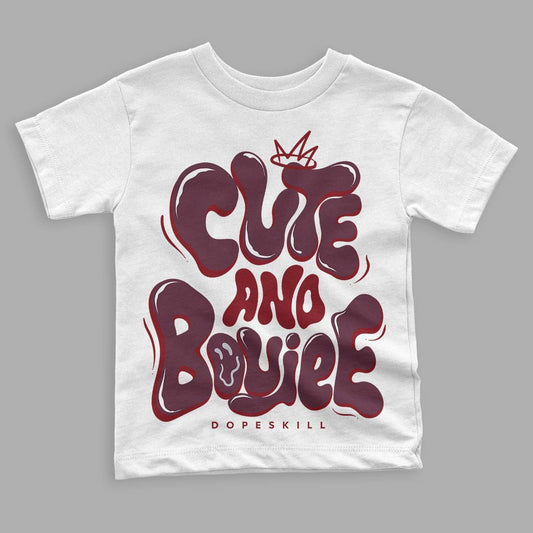 Jordan 5 Retro Burgundy (2023) DopeSkill Toddler Kids T-shirt Cute and Boujee Graphic Streetwear - White