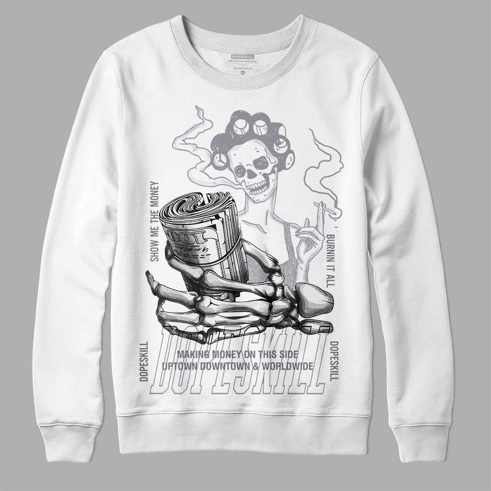 Jordan 14 Retro 'Stealth' DopeSkill Sweatshirt Show Me The Money Graphic Streetwear - White