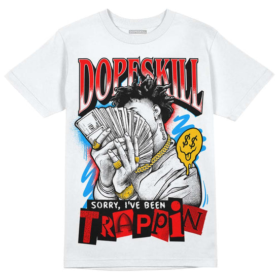 Dunk Low x LeBron James 'Fruity Pebbles' DopeSkill T-Shirt Sorry I've Been Trappin Graphic Streetwear - White