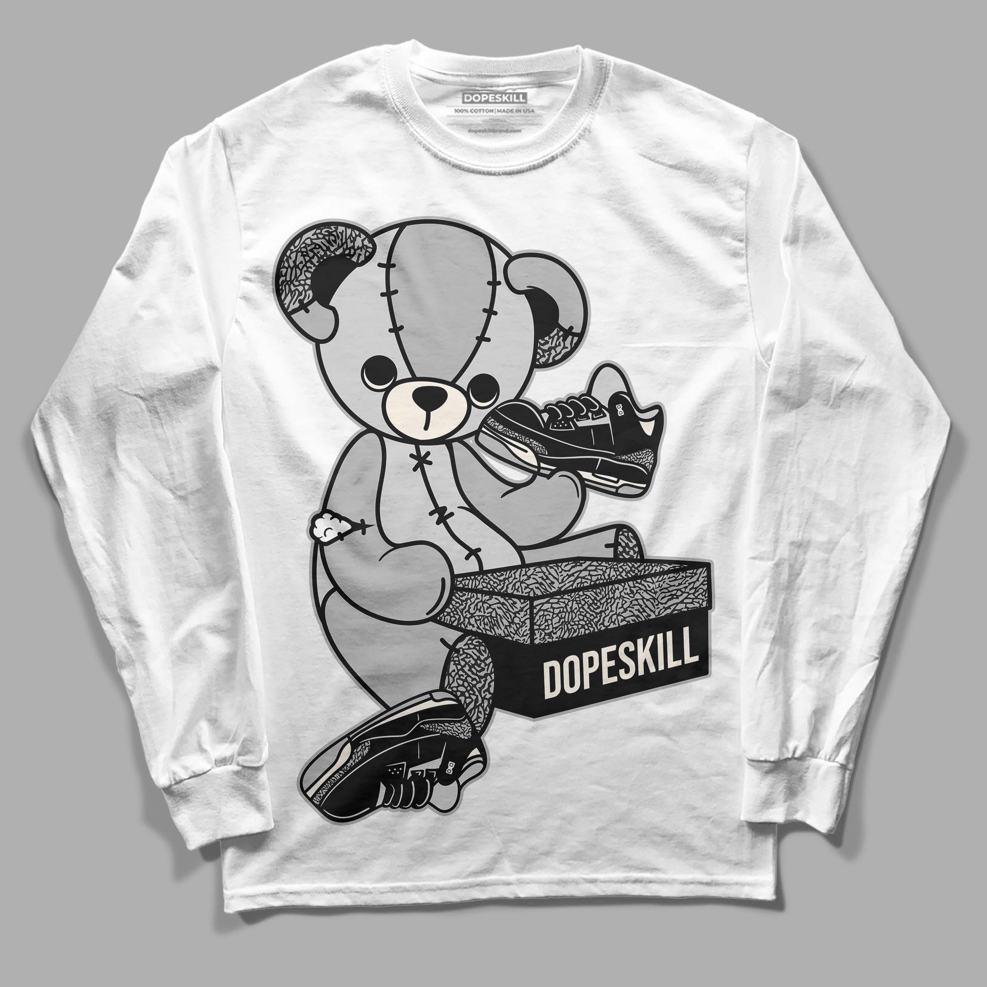 Jordan 3 “Off Noir” DopeSkill Long Sleeve T-Shirt Sneakerhead BEAR Graphic Streetwear - WHite