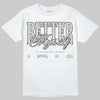 Jordan 3 Retro Pure Money DopeSkill T-Shirt Better Myself Graphic Streetwear - White 