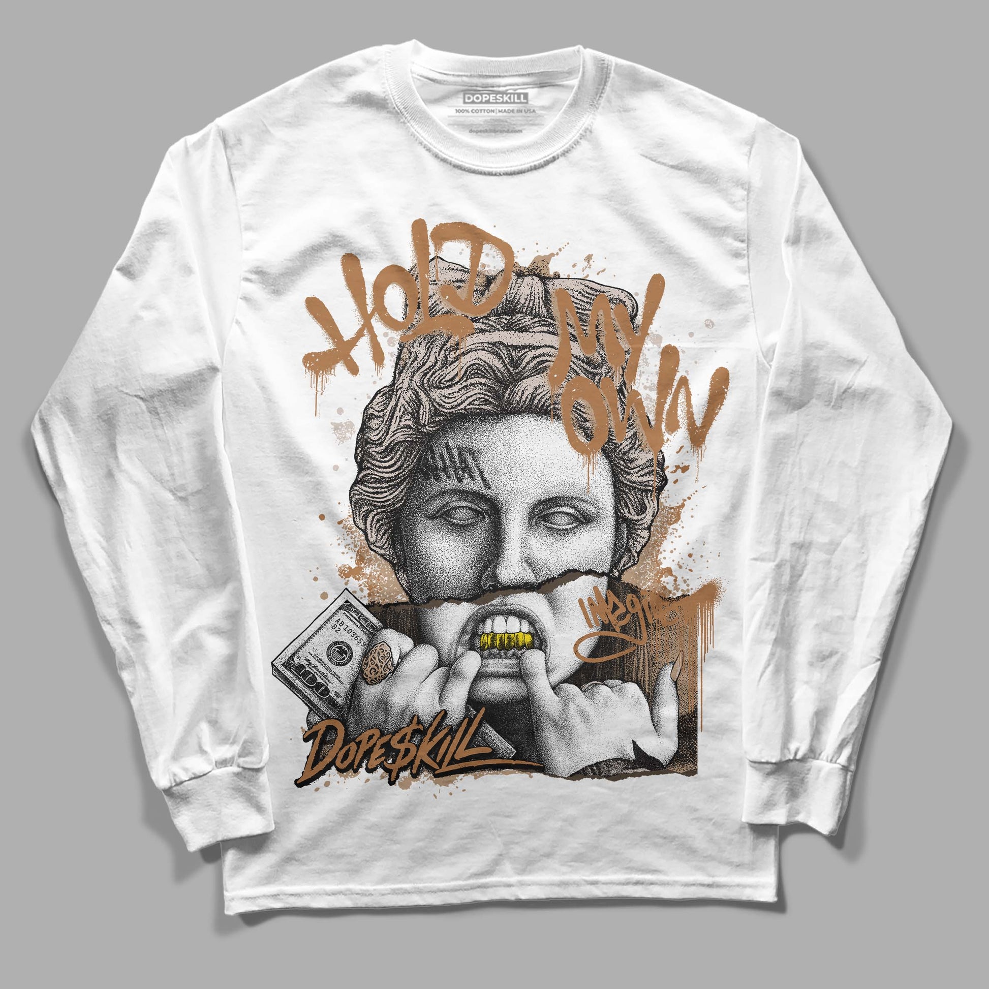 Jordan 3 Retro Palomino DopeSkill Long Sleeve T-shirt Hold My Own Graphic Streetwear - White