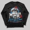 Jordan 3 Retro OG Rare Air DopeSkill Long Sleeve T-Shirt In My Way Graphic Streetwear - Black