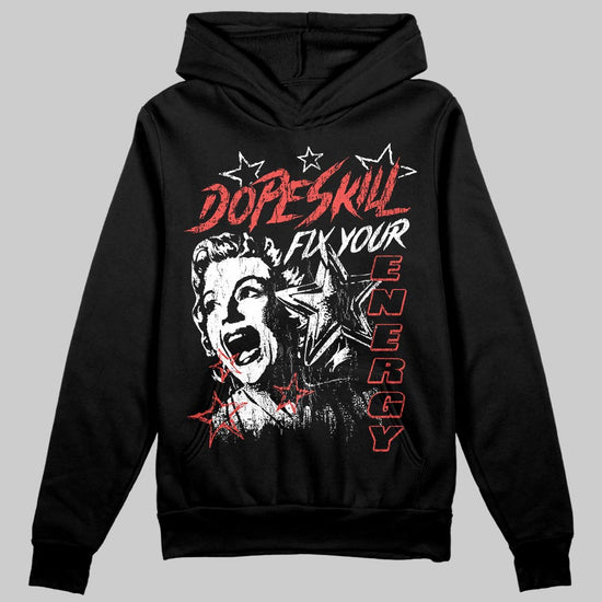 Red Sneakers DopeSkill Hoodie Fix Your Energy Graphic Streetwear - Black