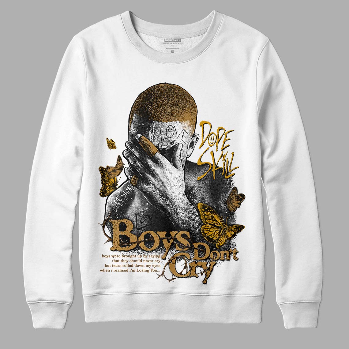 Jordan 13 Wheat 2023 DopeSkill Sweatshirt Boys Don't Cry Graphic Streetwear - White