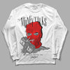 Jordan 1 Retro High OG "Satin Bred" DopeSkill Long Sleeve T-Shirt Money Talks Graphic Streetwear - White