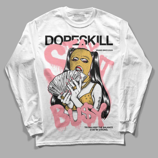 Jordan 3 GS “Red Stardust” DopeSkill Long Sleeve T-Shirt Stay It Busy Graphic Streetwear - White 