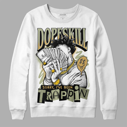 Jordan 5 Jade Horizon DopeSkill Sweatshirt Sorry I've Been Trappin Graphic Streetwear - White