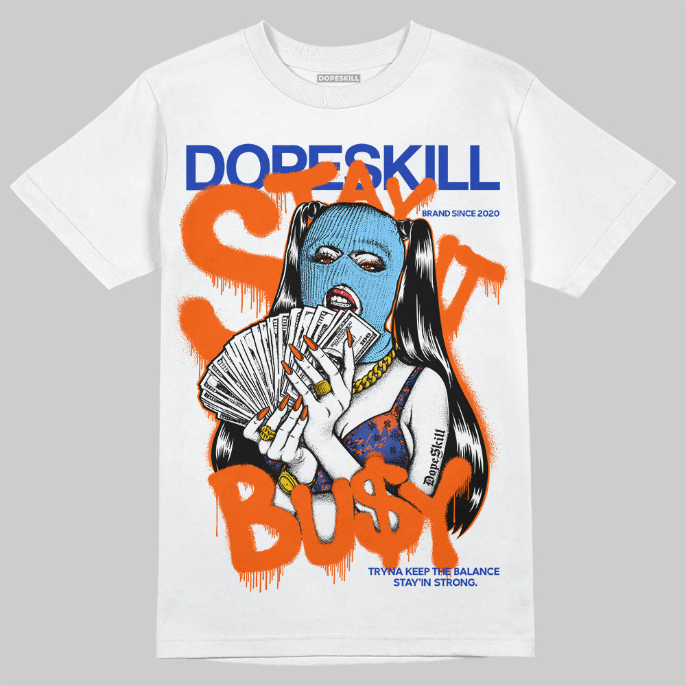 Dunk Low Futura Orange Blaze DopeSkill T-Shirt Stay It Busy Graphic Streetwear - White