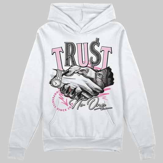 Dunk Low LX Pink Foam DopeSkill Hoodie Sweatshirt Trust No One Graphic Streetwear - White