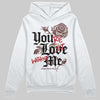 Jordan 11 “China” DopeSkill Hoodie Sweatshirt You’re Lost Without Me Graphic Streetwear - White
