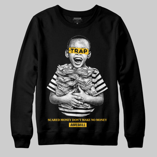 Yellow Sneakers DopeSkill Sweatshirt Scared Money Don't Make No Money Graphic Streetwear - Black