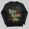 Foamposite Pro 'Pine Green' DopeSkill Long Sleeve T-Shirt You’re Lost Without Me Graphic Streetwear - black