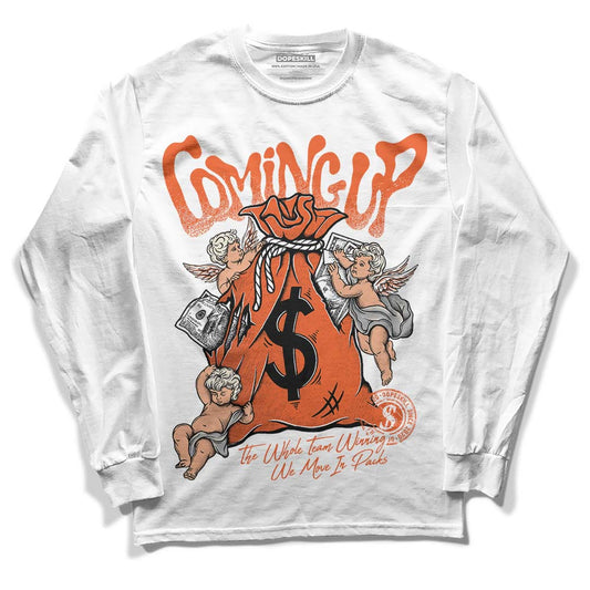 Jordan 3 Georgia Peach DopeSkill Long Sleeve T-Shirt Money Bag Coming Up Graphic Streetwear - White