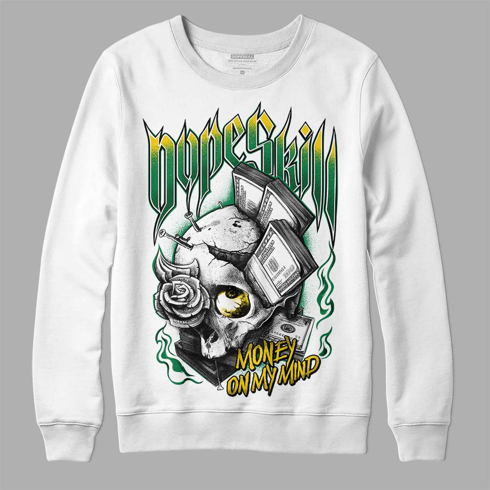 Green Sneakers DopeSkill Sweatshirt Money On My Mind Graphic Streetwear - White 