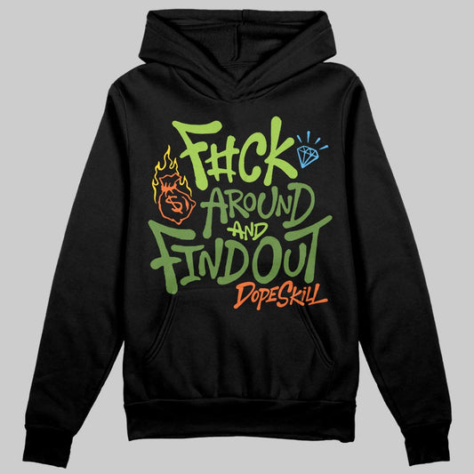 Green Sneakers DopeSkill Hoodie Sweatshirt F#ck Around And Find Out Graphic Streetwear - Black