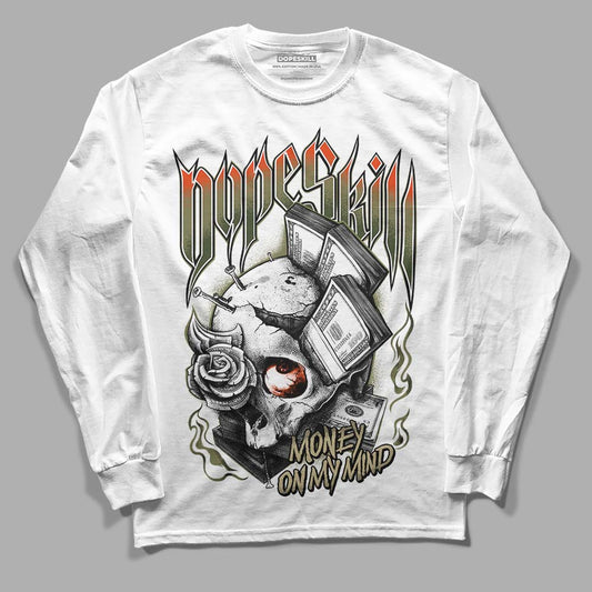 Olive Sneakers DopeSkill Long Sleeve T-Shirt Money On My Mind Graphic Streetwear - White