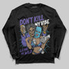 Jordan 8 Retro 'Aqua' 2025 DopeSkill Long Sleeve T-Shirt Don't Kill My Vibe Graphic Streetwear - Black