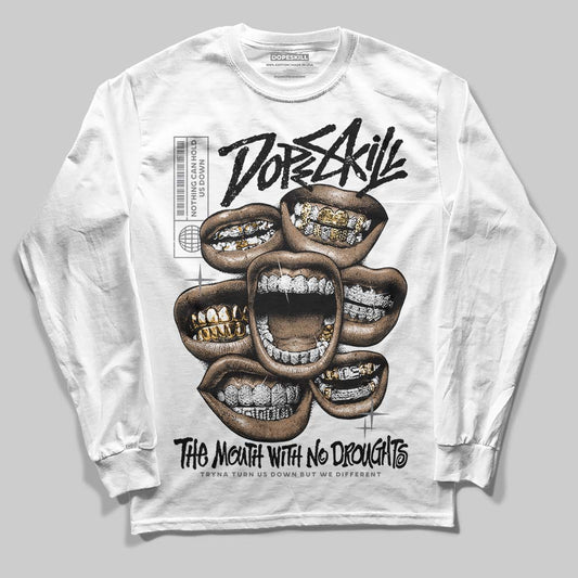 Jordan 4 “Fear” DopeSkill Long Sleeve T-Shirt The Mouth With No Droughts Graphic Streetwear - WHite