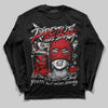 Jordan 4 Retro Red Cement DopeSkill Long Sleeve T-Shirt Pretty Girl Swag Graphic Streetwear - Black