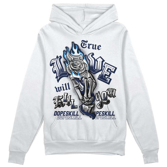 Jordan Spiz’ike Low “White/Obsidian” DopeSkill Hoodie Sweatshirt True Love Will Kill You Graphic Streetwear - White