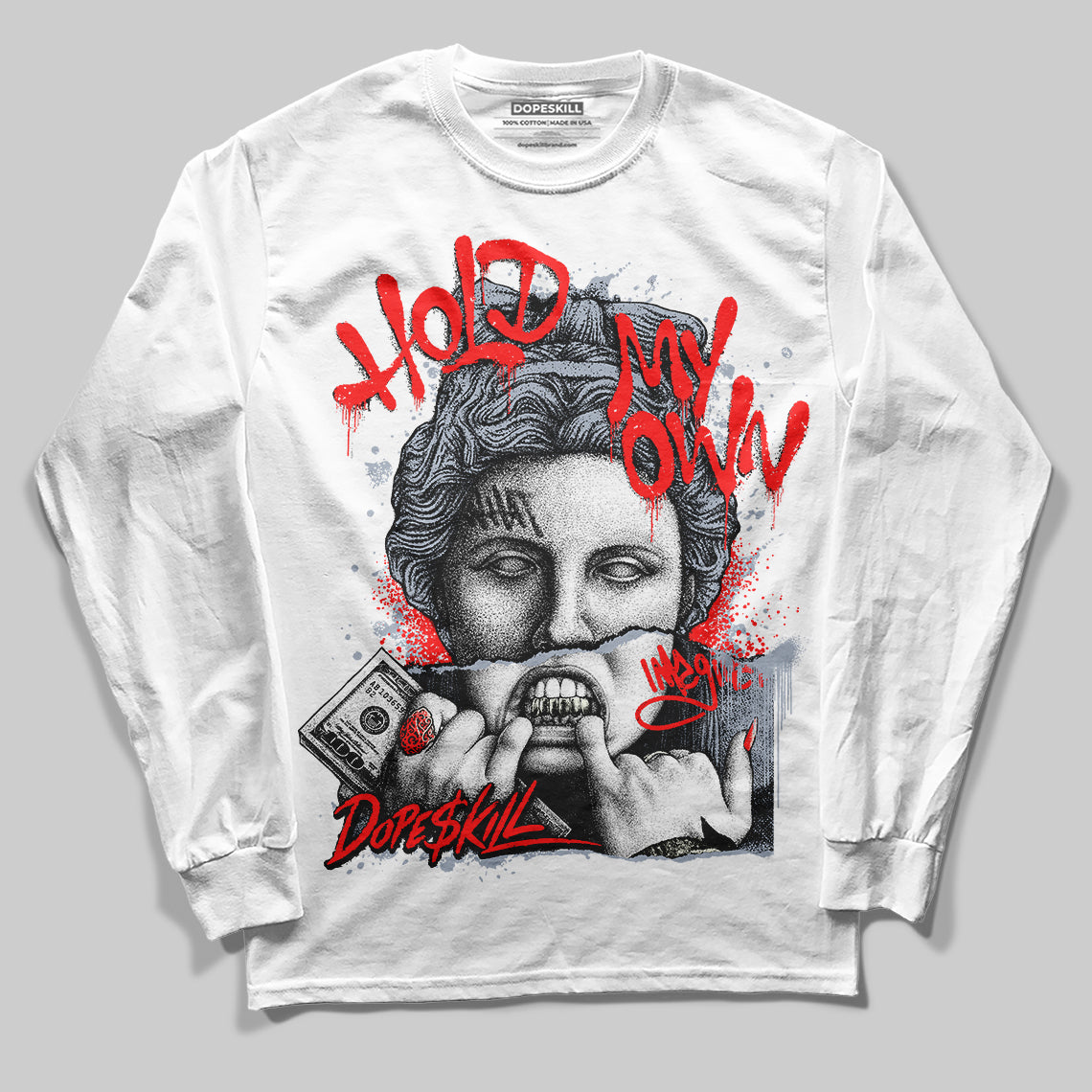 Jordan 3 Retro White Cement Reimagined DopeSkill Long Sleeve T-Shirt Hold My Own Graphic Streetwear  - White