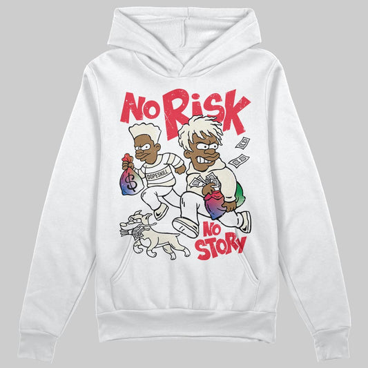 Jordan 11 Retro 285 Atlanta DopeSkill Hoodie Sweatshirt No Risk No Story Graphic Streetwear - White