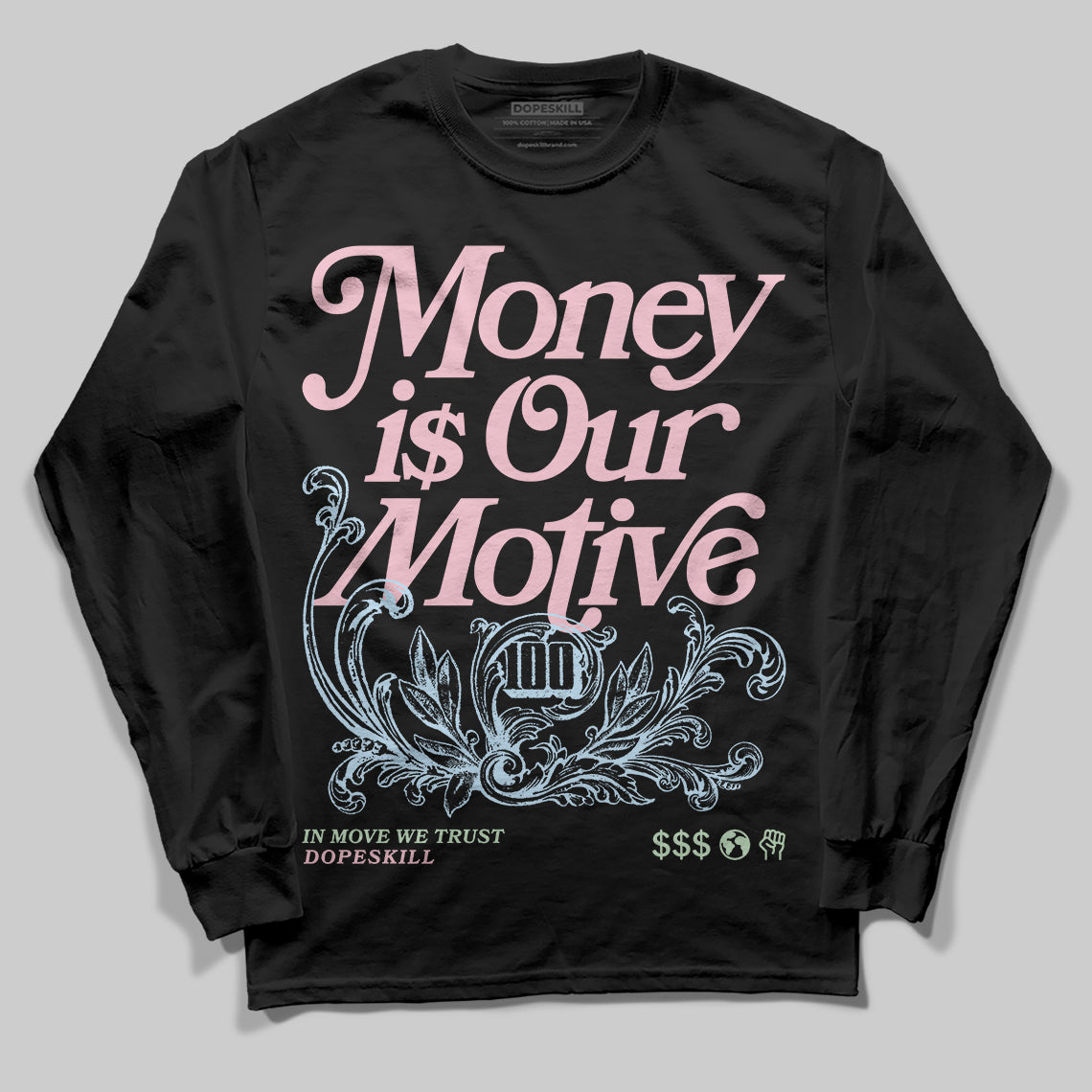 Jordan 4 Retro Valentine's Day (2026) (GS) DopeSkill Long Sleeve T-Shirt Money Is Our Motive Typo Graphic Streetwear - Black