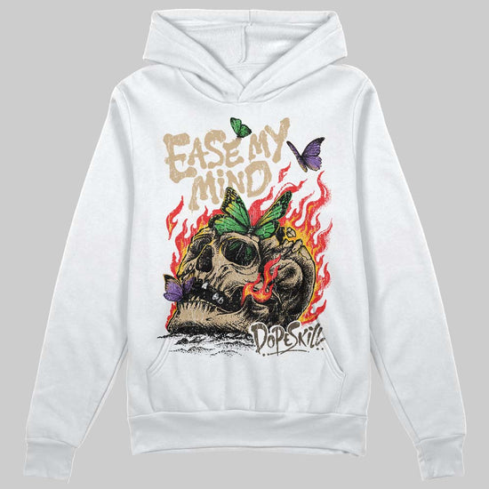 TAN Sneakers DopeSkill Hoodie Sweatshirt Ease My Mind Graphic Streetwear - White