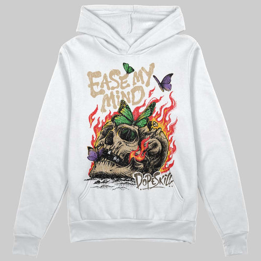 TAN Sneakers DopeSkill Hoodie Sweatshirt Ease My Mind Graphic Streetwear - White