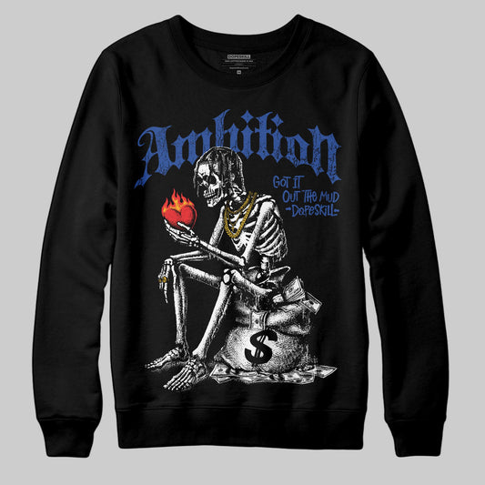 Royal Blue Sneakers DopeSkill Sweatshirt Ambition Graphic Streetwear - Black