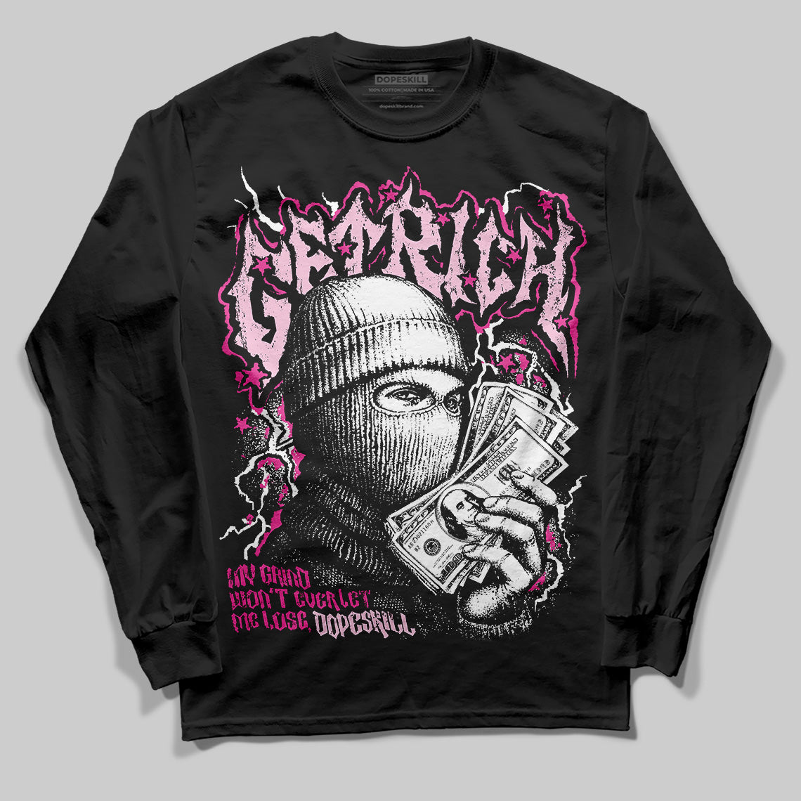 Pink Sneakers DopeSkill Long Sleeve T-Shirt New Get Rich Graphic Streetwear - Black