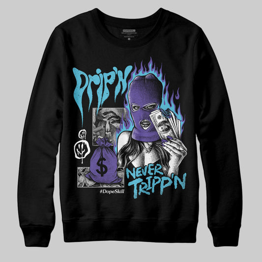 Jordan 8 Retro 'Aqua' 2025 DopeSkill Sweatshirt Drip'n Never Tripp'n Graphic Streetwear - black