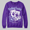 Jordan 5 OG “Grape” DopeSkill Sweatshirt Feeling Lucky Graphic Streetwear - Purple