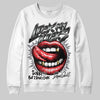 Jordan 4 “Fear” DopeSkill Sweatshirt Lick My Kicks Graphic Streetwear - White