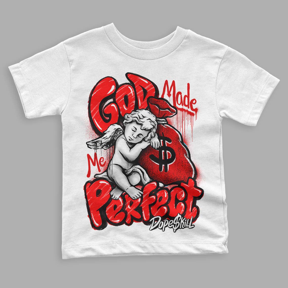 Jordan 1 Retro High OG "Satin Bred" DopeSkill Toddler Kids T-shirt God Made Me Perfect Graphic Streetwear - White 