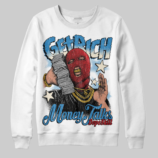 Jordan 3 Retro OG Rare Air DopeSkill Sweatshirt Get Rich Graphic Streetwear - White
