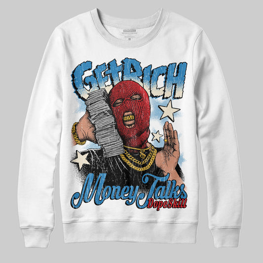 Jordan 3 Retro OG Rare Air DopeSkill Sweatshirt Get Rich Graphic Streetwear - White