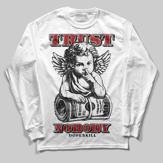 Black and White Sneakers DopeSkill Long Sleeve T-Shirt Trust Nobody Graphic Streetwear - White 