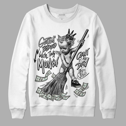 Jordan 3 “Off Noir” DopeSkill Sweatshirt Gettin Bored With This Money Graphic Streetwear - White 