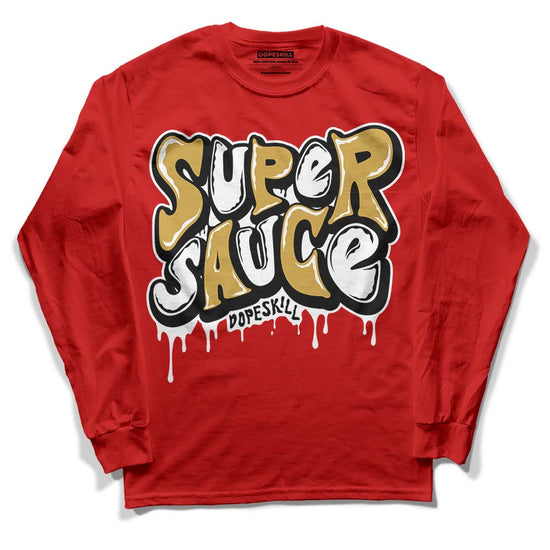 Red Sneakers DopeSkill Red Long Sleeve T-Shirt Super Sauce Graphic Streetwear