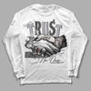 Jordan 2 Cement Grey DopeSkill Long Sleeve T-Shirt Trust No One Graphic Streetwear - White