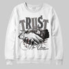 Jordan 4 Retro Cave Stone DopeSkill Sweatshirt Trust No One Graphic Streetwear - White