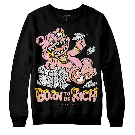 Jordan 11 Low “Legend Pink” DopeSkill Sweatshirt Born To Be Rich Graphic Streetwear - Black